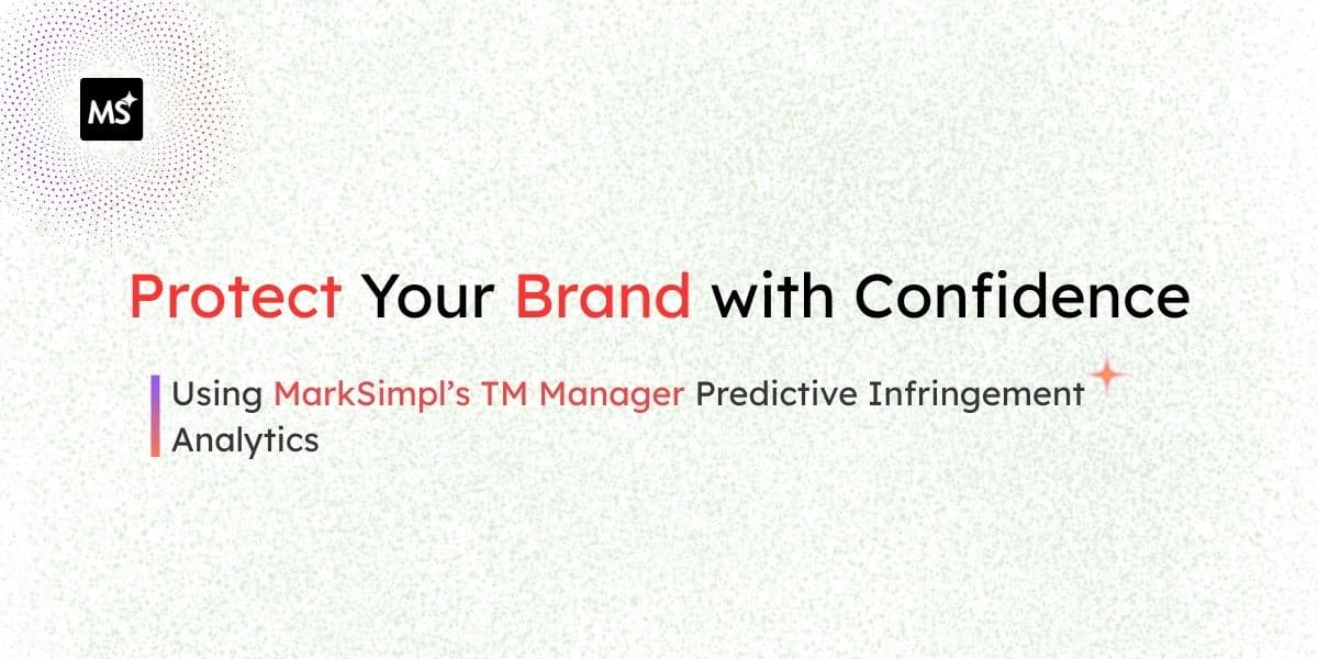 Comprehensive Guide to IP Asset Risk Management with MarkSimpl TM Watch and 24x7 TM Tracking π